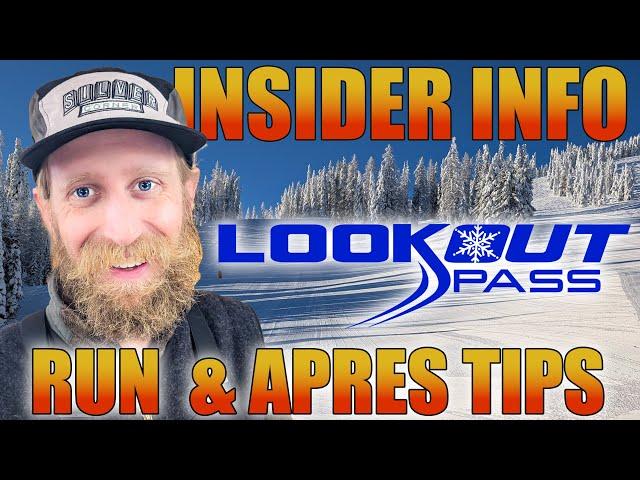 Lookout Pass Ski Resort Run and Après Tips