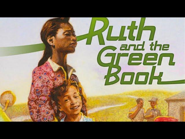  Ruth and the Green Book  Kids Book Black History Month Read Aloud Story