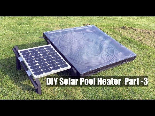 DIY Solar Pool Heater - Part 3