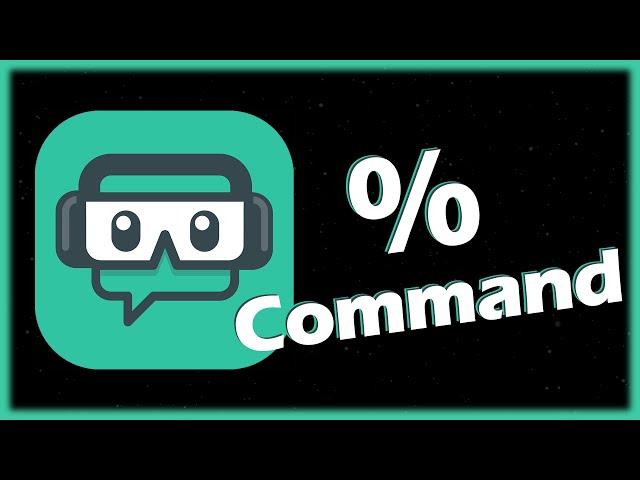 Random Percentage Commands with Streamlabs Cloudbot