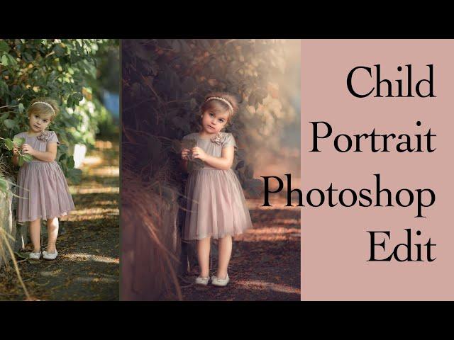 Complete CHILD EDIT | Photoshop EDIT | Quick Portrait Edit