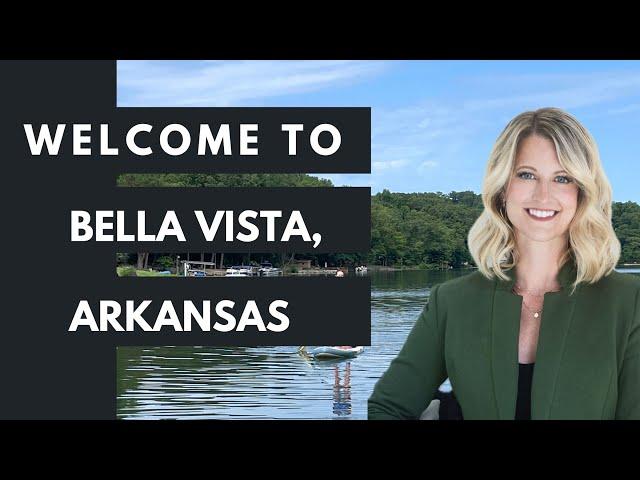 Welcome to Bella Vista, Arkansas