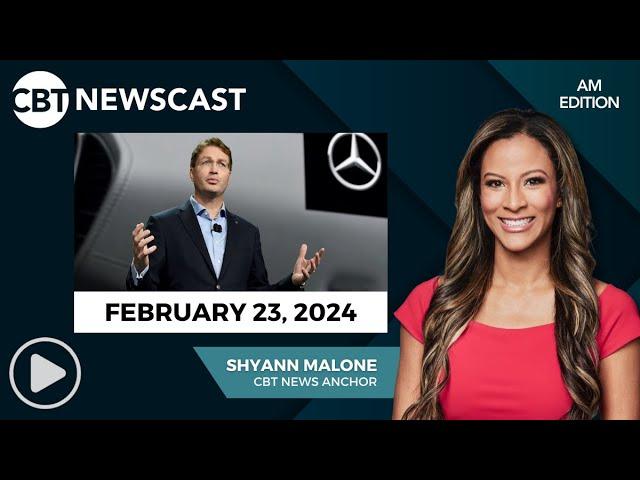 CBT News Daily Automotive Newscast w/ Shyann Malone - 2/23/24