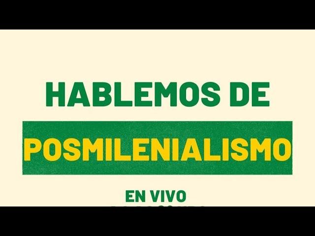 Israel y la profecia biblica: Premilenialismo y Posmilenialismo