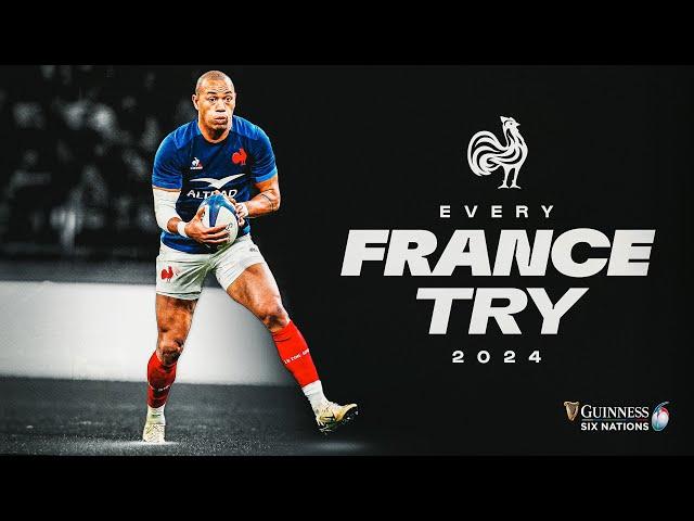 EVERY TRY | FRANCE  | 2024 GUINNESS MEN'S SIX NATIONS