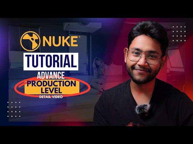  NUKE Advanced Production level Tutorial | In Hindi 