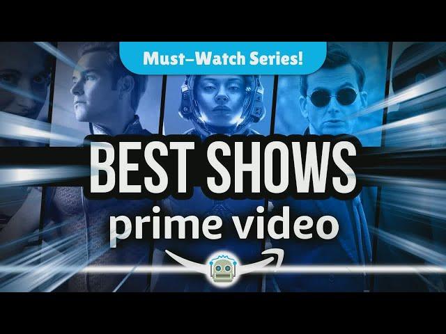 Top Amazon Prime Video Series You Can't Miss: From Epic Fantasy to Gory Superhero Thrills!