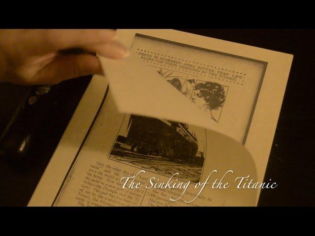 Asmr - Reading Old News - The Sinking of the Titanic (with light classical music)