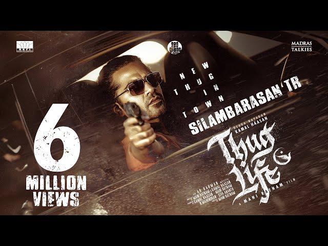 NEW THUG IN TOWN | #ThugLife | Kamal Haasan | Mani Ratnam | #STR | AR Rahman | RKFI | MT | RG