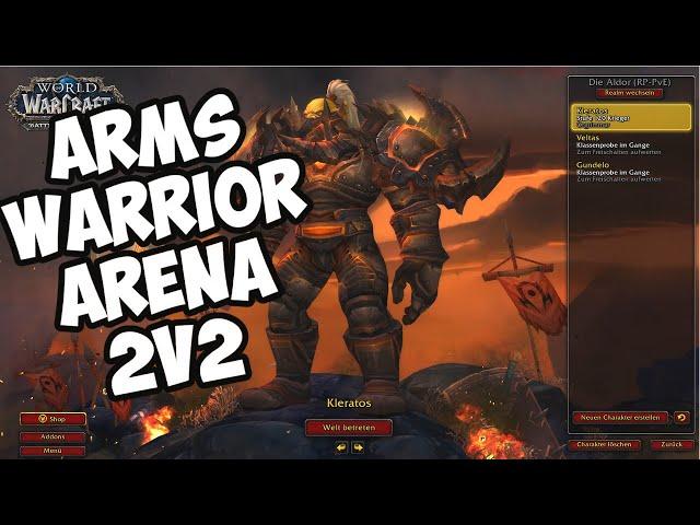 WoW PVP ARENA 2V2 ARMS WARRIOR RAMPAGE (BFA Season 3)