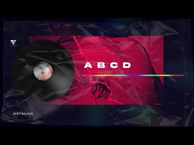 ABCD ( Official Audio ) | Deep Balran ft. Karam Brar  | Cheetah | Latest Punjabi songs 2024