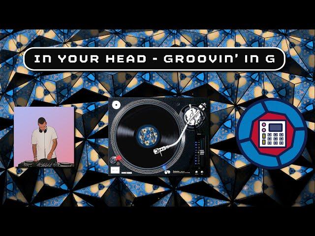 In Your Head Track - Groovin' in G