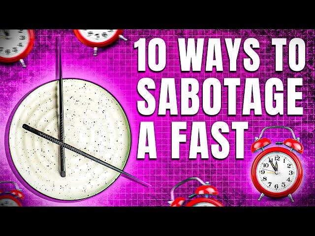 Ten ways to sabotage a fast#apostlicteaching