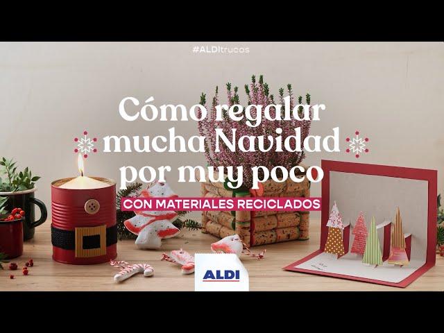 Cómo hacer regalos navideños con materiales reciclados | #ALDItrucos​