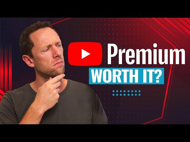 YouTube Premium: Is it worth it..?