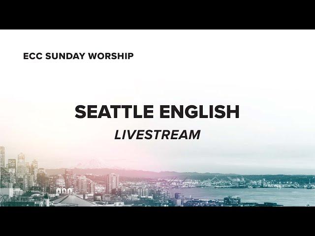 ECC SEATTLE English Sunday Worship 1.12.2025 |