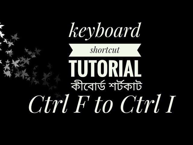 keyboard shortcut of MS word document. Ctrl F to Ctrl I #keyboardctrl #atozwithctrl  #keyboardctrl