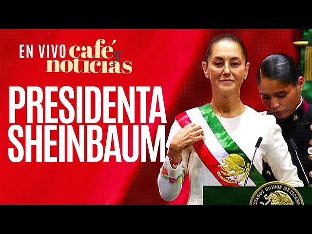 #EnVivo #CaféYNoticias ¬ Claudia Sheinbaum hace historia: protesta como primera mujer Presidenta