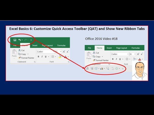 Excel Basics 6: Customize Quick Access Toolbar (QAT) and Show New Ribbon Tabs