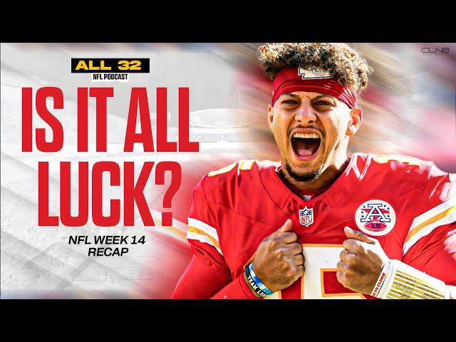 Are the Chiefs Lucky or Good? | All 32 NFL Podcast w/ Mike Giardi