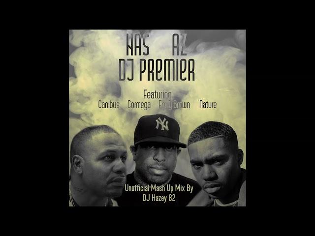 DJ Hazey 82 - Nas, AZ & DJ Premier Mash Up Mix (2024)