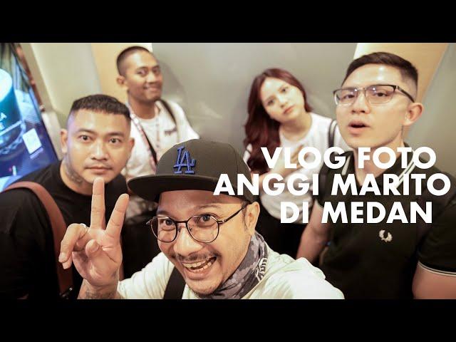 VLOG Motret Anggi Marito di Medan