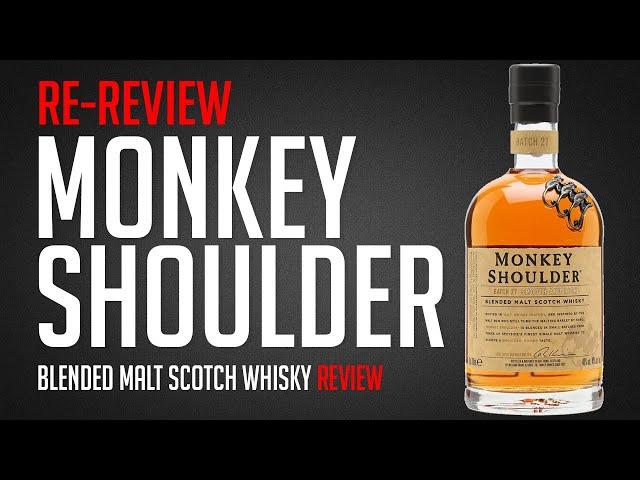 Monkey Shoulder Re-Review (Best Entry Level Scotch Ever???)