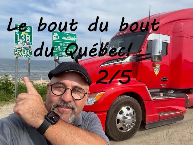 Le bout du bout!  2/5  Chauffeur français au Canada''Parabreizh''