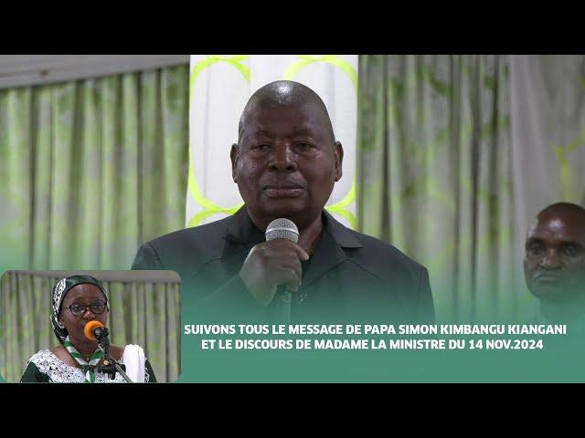 DISCOURS DU MINISTRE MESSAGE DE SA DIVINITÉ PAPA SIMON KIMBANGU KIANGANI DU 14 NOV  2024