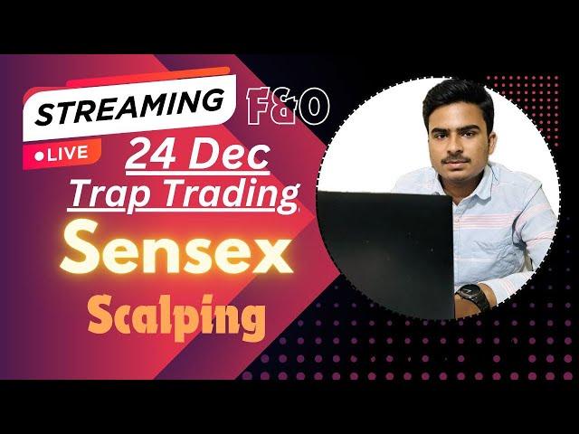 Live Trading Sensex  & Nifty50 || 24 DEC || @vivekktrades  #nifty50 #banknifty #intradaytrading 24X