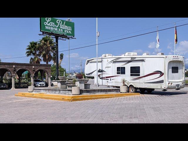 Driving the RV to BELIZE S04 E07 | Stop #1 Matehuala, MX | Las Palmas Midway Inn