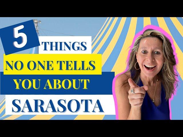 Living in Sarasota. 5 Things No one Tells you about Sarasota.