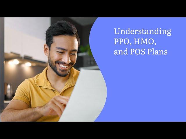 Understanding PPO, HMO, and POS Plans | Sentara Health Plans