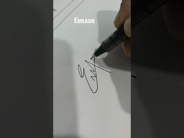 eimaan signature ideas for beginners #shorts #art #calligraphy #paint #artist