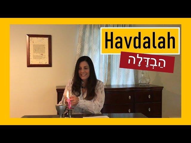 La Havdalah Completa!  - Explicaciones en español - Culminacion del Shabat