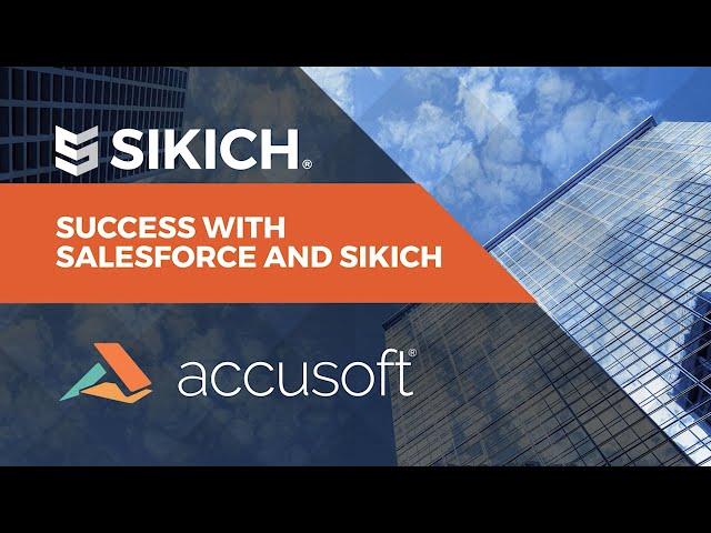Salesforce Success Case Study: Accusoft | Sikich