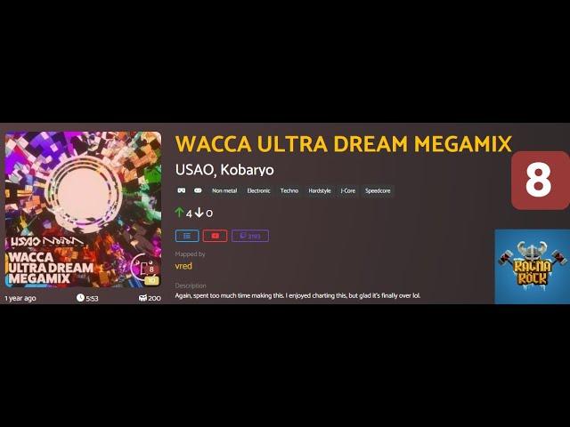 WACCA ULTRA DREAM MEGAMIX - USAO & Kobaryo Lvl 8 (Custom) [Ragnarock VoT]