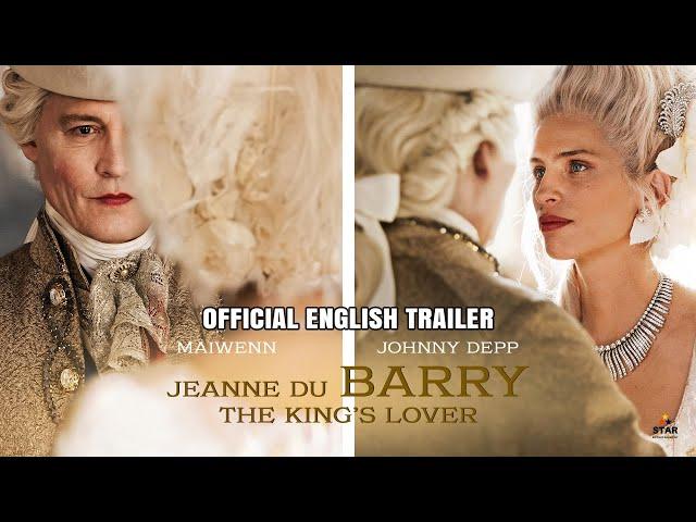 Jeanne du Barry -The King's Lover  Official Eng Trailer 2024 | Starring Johnny Depp on Amazon Prime.