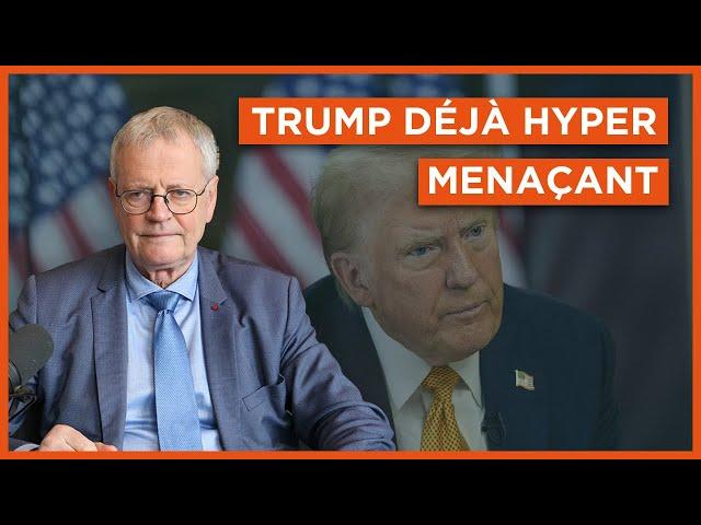 Trump déjà hyper menaçant