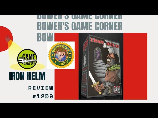 Bower's Game Corner#1259: Iron Helm *Spotlight* Review *One of the best solo card games ever. *