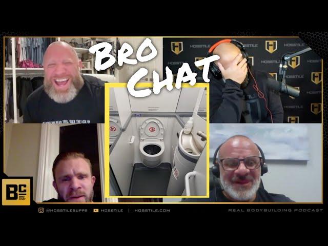 AIRPLANE BATHROOMS AT 250lbs | Fouad Abiad, Iain Valliere, Mike Van Wyck, Paul Lauzon | Bro Chat 117