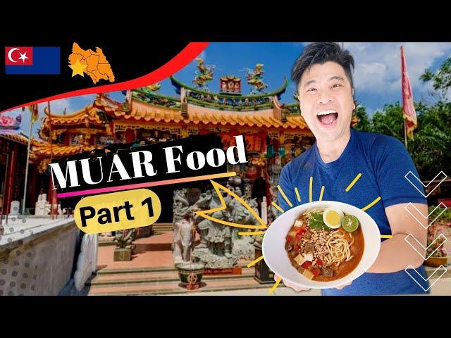 🟦⭐️🟥  MUAR Johor the town for the Empress  Top Breakfast places 麻坡美食