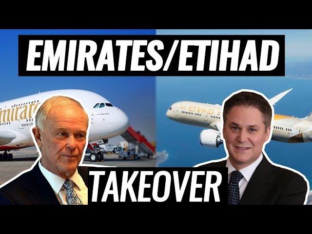 Breaking: Emirates to TAKE OVER Etihad!