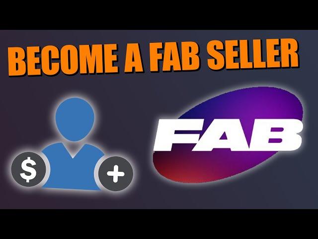 How To Set Up A Fab Seller Account