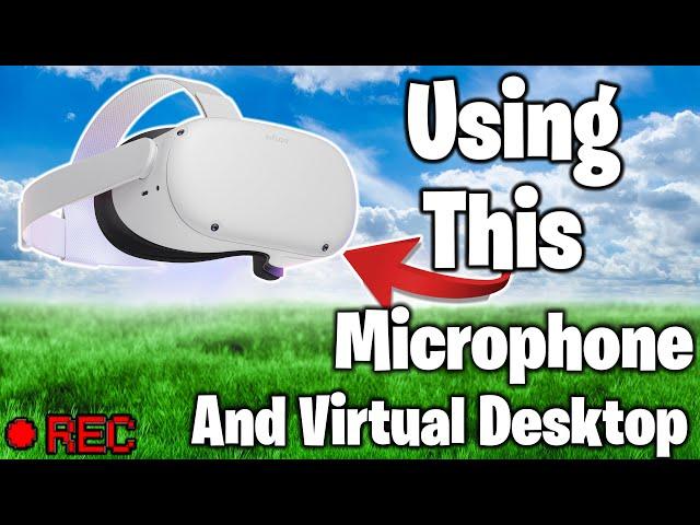 How To Stream and Record PCVR Games On Quest 2 and Virtual Desktop! "Using The Onboard Mic!"