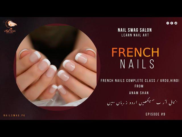 French Nails, complete class|Learn Nail Art in Urdu Hindi|Nail Swag Salon  how to make French nails