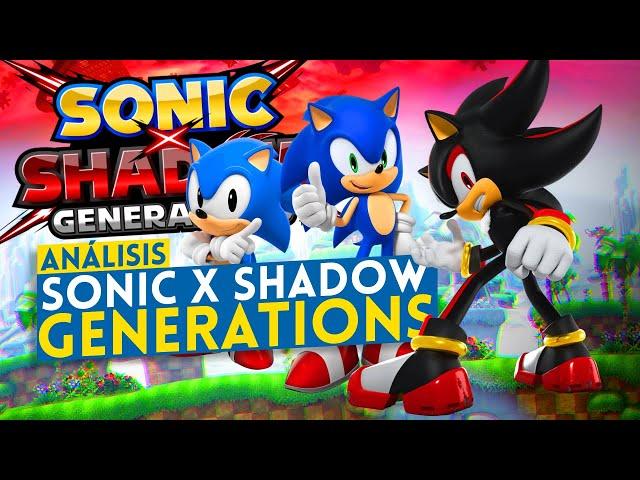 Análisis Sonic X Shadow Generations: El juego que nos HACE SOÑAR con el FUTURO DE SONIC