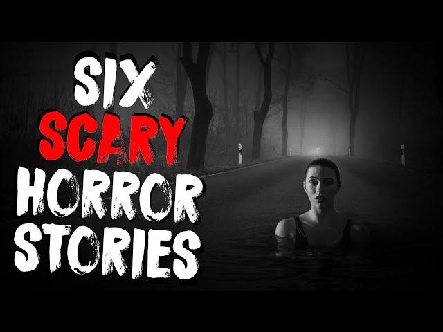 6 MOST TWISTED Reddit Scary Stories From The Internet | Reddit NoSleep Scary Stories