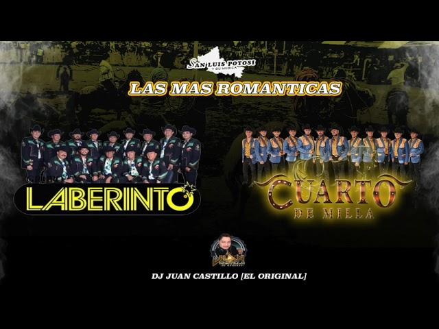 CUARTO DE MILLA VS GRUPO LABERINTO - LAS MAS ROMANTICAS 