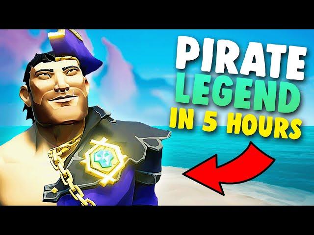 PIRATE LEGEND in 5 Hours in Sea of Thieves